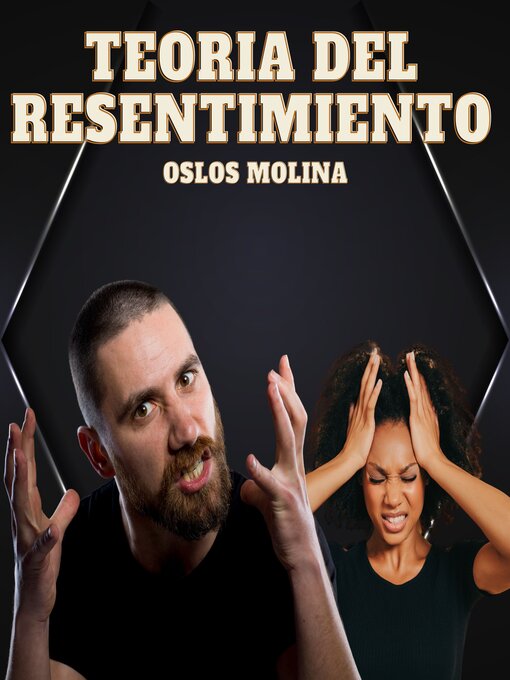 Title details for Teoria del resentimiento by Oslos Molina - Available